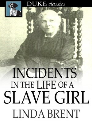 Incidents in the Life of a Slave Girl - ebook